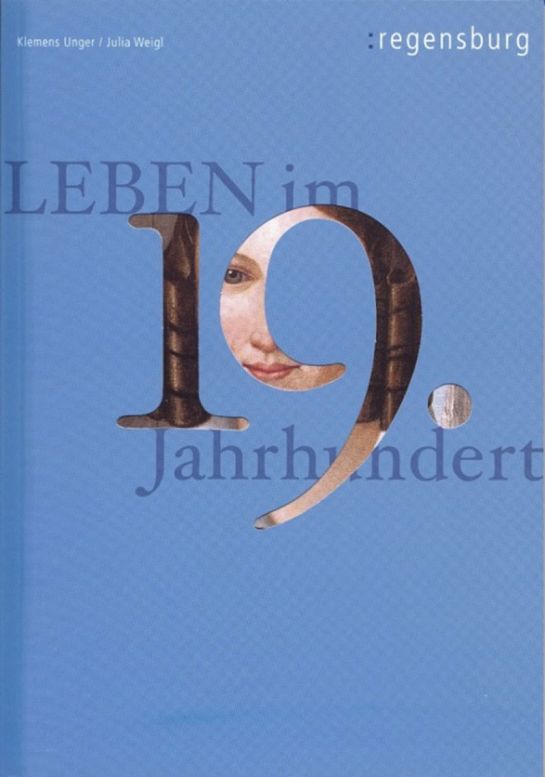 Kultur - Publikation „Leben im 19. Jahrhundert" - Titelblatt