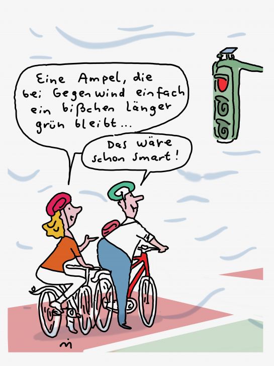 Ein Mann und eine Frau halten mit ihren Fahrrädern vor einer roten Ampel. Die Frau sagt: "Eine Ampel die bei Gegenwind einfach ein bisschen länger grün bleibt.." Der Mann antwortet: "Das wäre schon smart!"