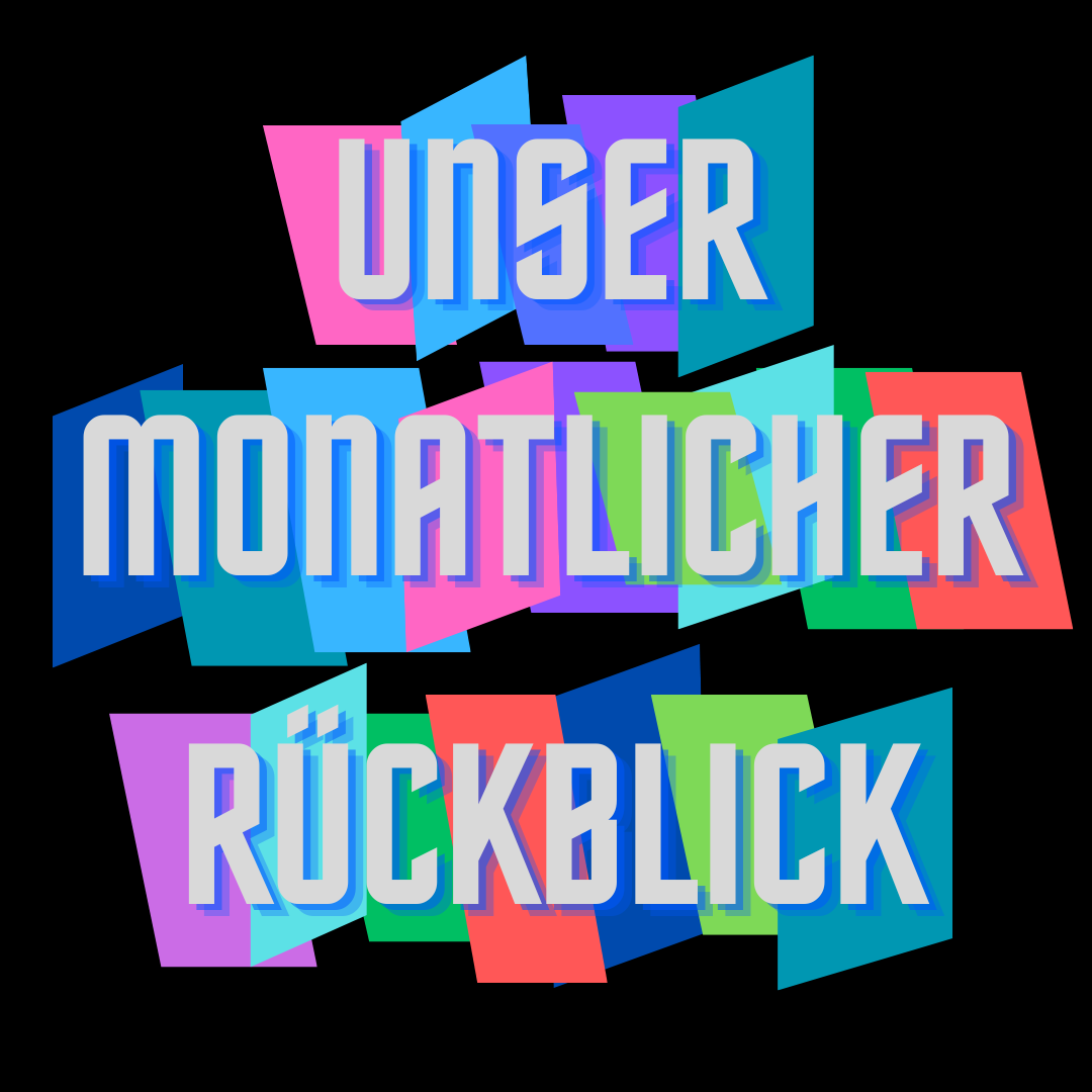 Monatsrückblick Titelbild