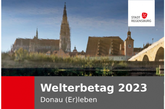 Welterbetag 2023 - Donau (Er)leben