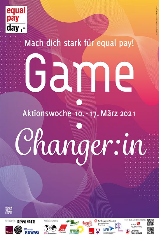 Plakat - weiße Schrift auf buntem Hintergrund: "Mach dich stark für euqal pay! Game-Changer*in - Aktionswoche 10. - 17. März 2021"