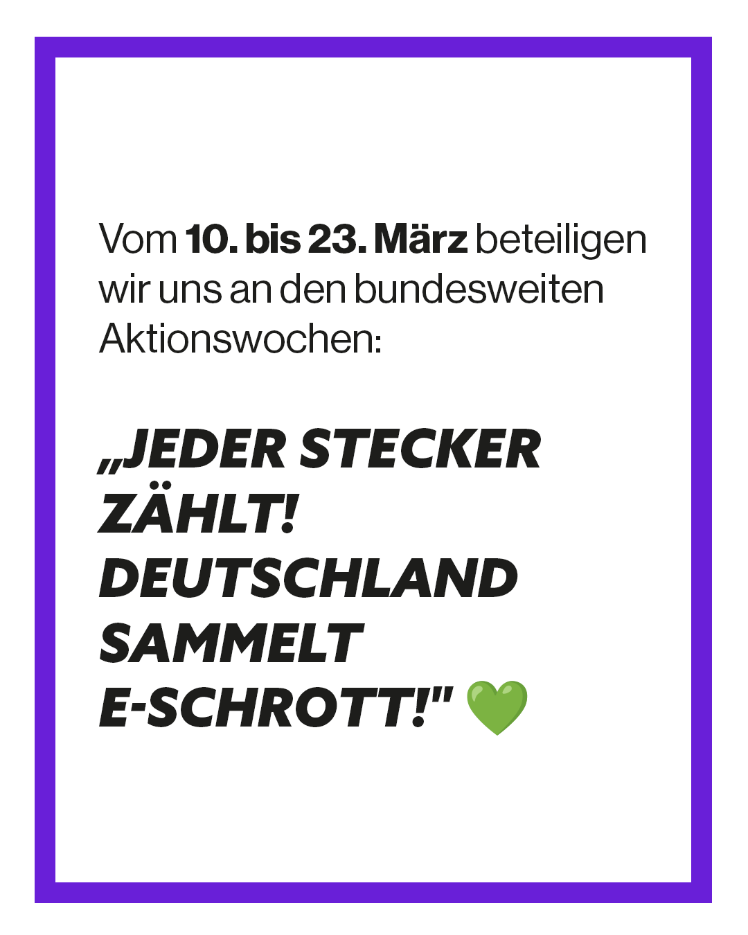 Am 10. März 2025, startet die zweiwöchige Aktion „Jedes Kabel zählt! Deutschland sammelt E-Schrott“. 