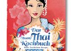 Das (Baan) Thai Kochbuch, Jacoby &Stuart, 2013 © Gisela Goppel