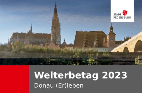 Welterbetag 2023 - Donau (Er)leben