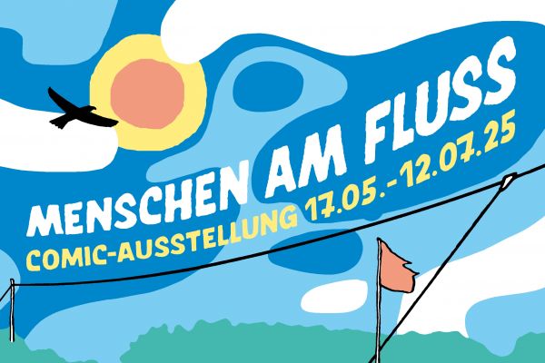 Menschen am Fluss Comic-Ausstellung Vorschaubild