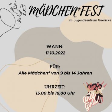 Auf dem Bild ist der Instagram Post für das Mädchen*fest im JUZ Guericke mit den jeweiligen Veranstaltungsinformationen zu sehen.
