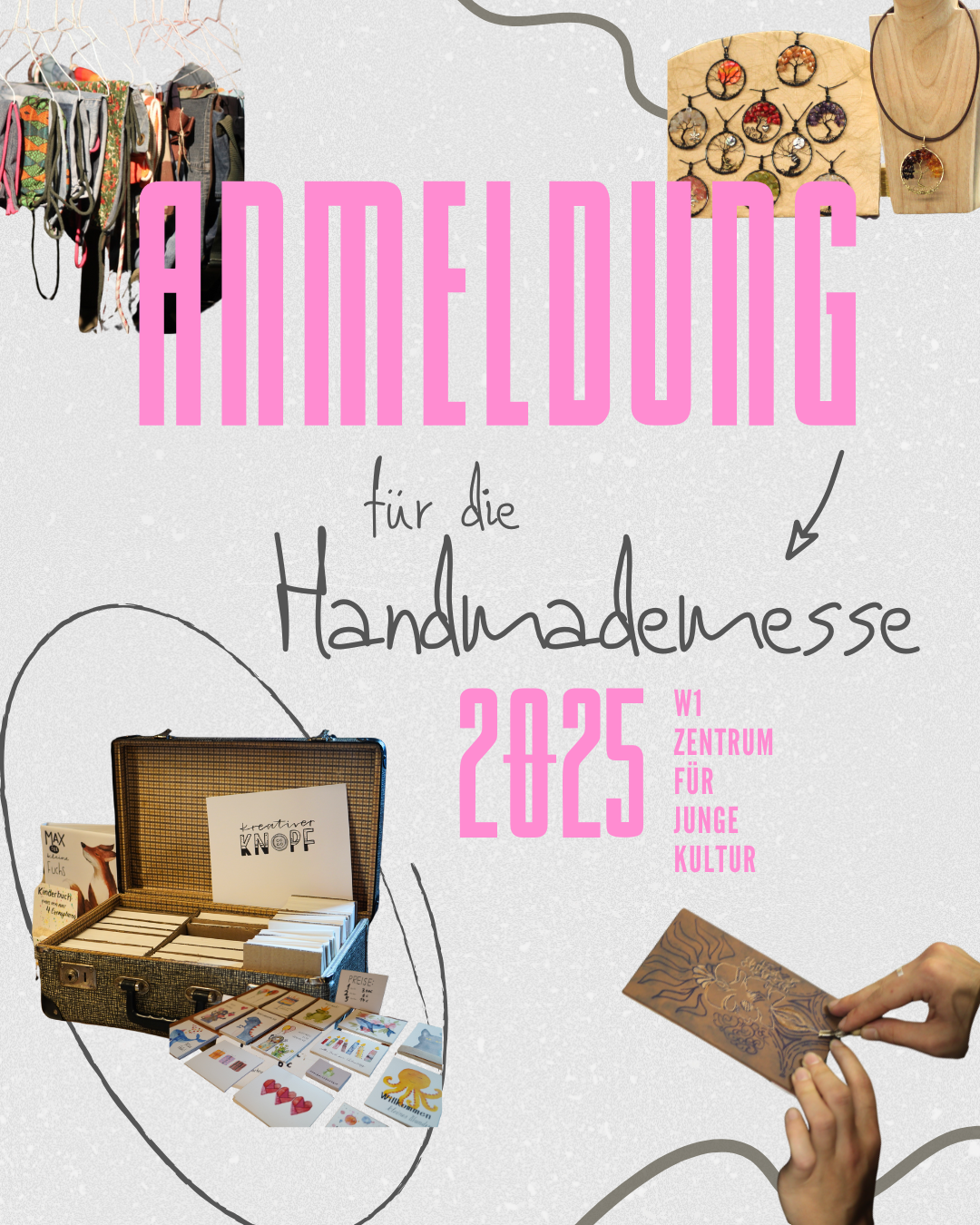 Auf dem Bild sieht man in pinker Schrift die Worte Anmeldung für die Handmademesse 2025. Das Bild hat einen körnigen Hintergrund und sieht grafisch gestaltet aus. Es befinden sich kleine, ausgeschnittene Bilder von der letzten Handmademesse um die Schrift herum.