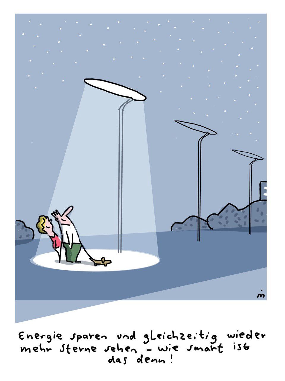 Cartoon: Zwei Menschen bei Nacht unter Lichtschein einer als einzige leuchtende Straßenlaterne: "Energie sparen und gleichzeitig wieder mehr Sterne sehen - wie smart ist das denn!"