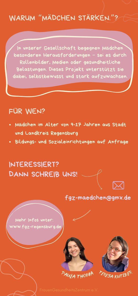 Flyer des Projektes Mädchen Stärken Rückseite. Für wen? Mädchen* zwischen 9-17 Jahren. Ansprechpartnerinnen Paula Thoma und Theresa Kutzner. 