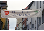 Fotografie: Banner mit der Aufschrift „Bürgerfest kein Müllfest“ (C) Bilddokumentation Stadt Regensburg