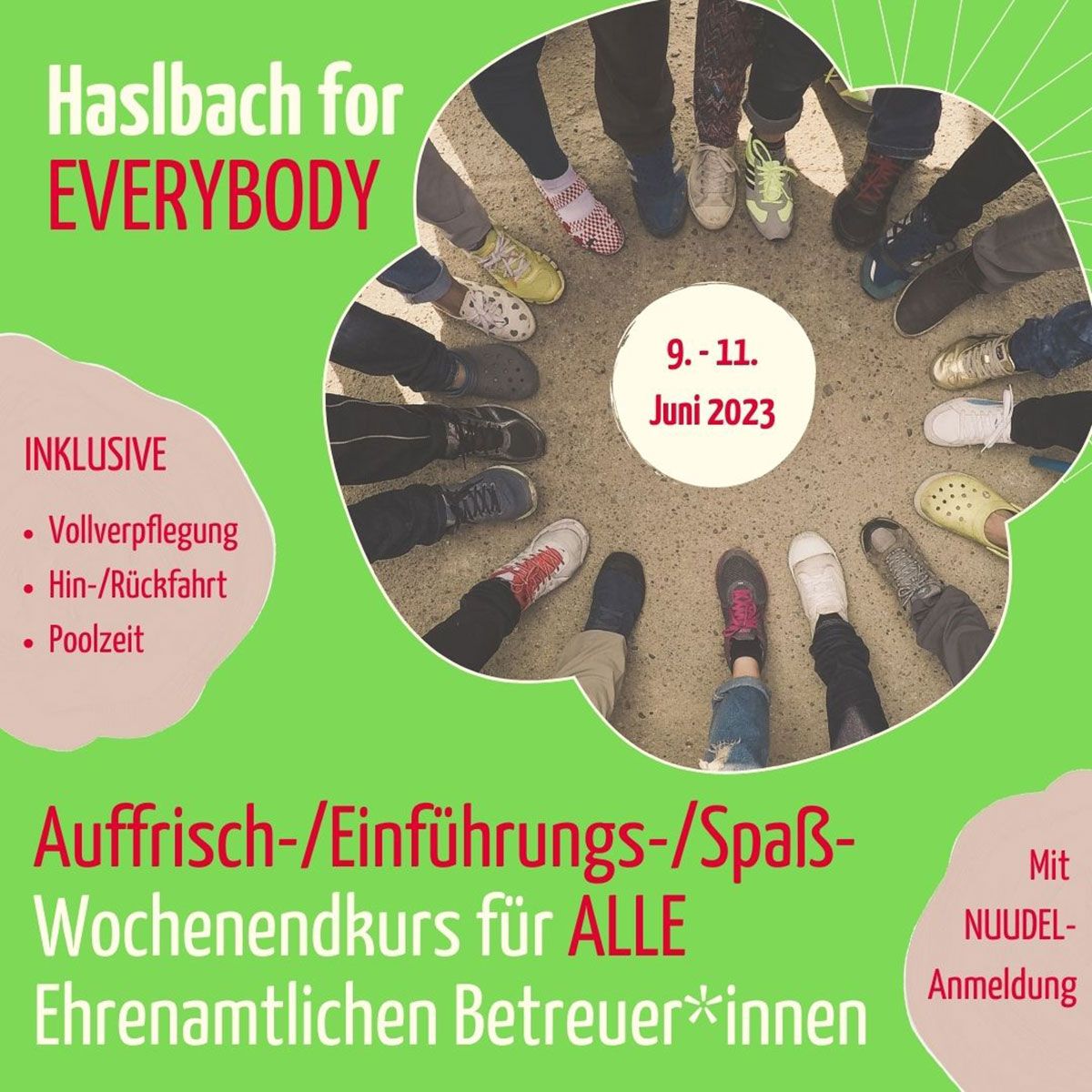 Plakat - Viele Füße im Kreis werben für den Betreuer*innen-Kurs „Haslbach for EVERYBODY“