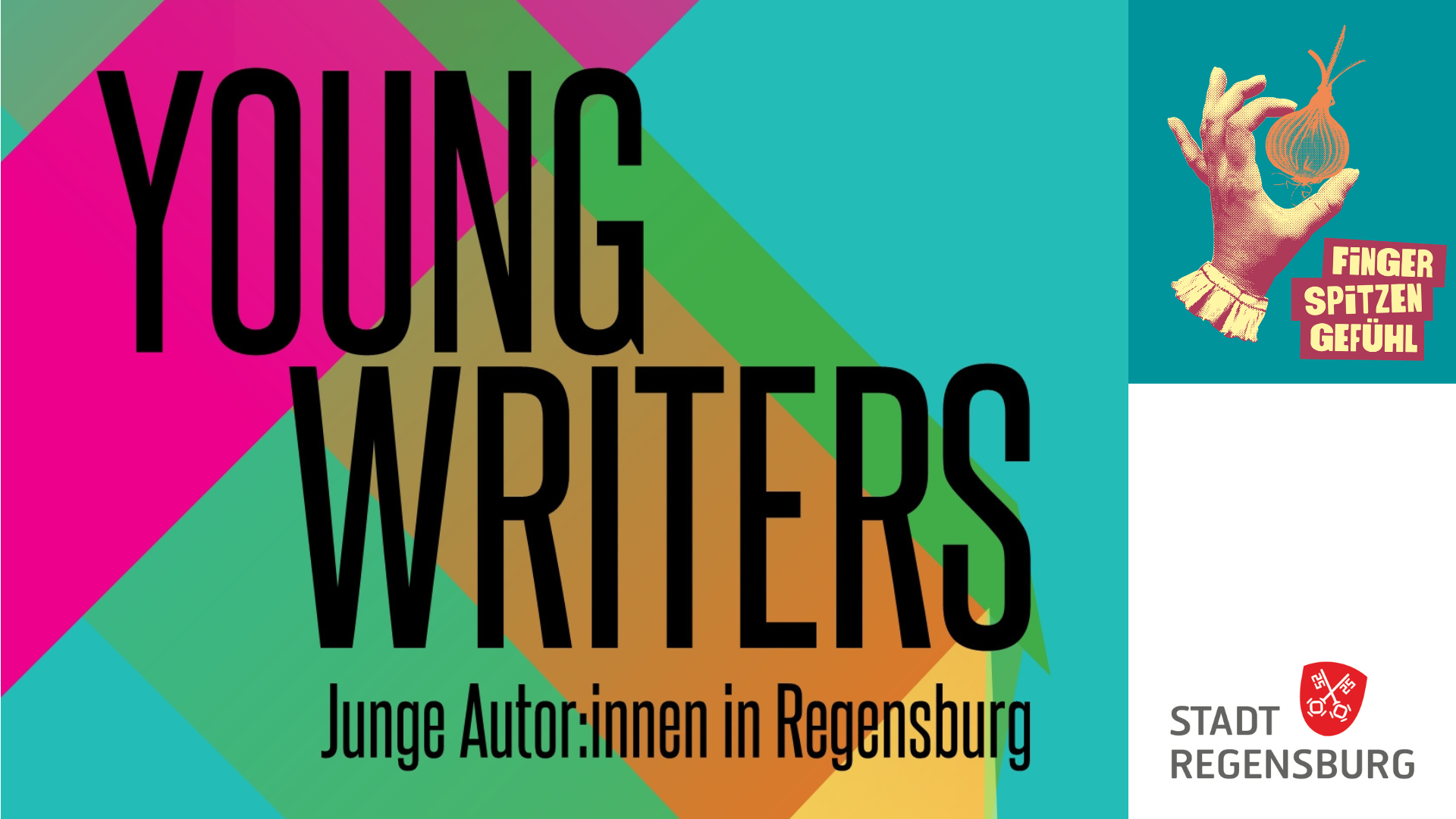 Auf dem Bild ist das Logo von den Young Writers zu sehen und daneben das vom kulturellen Jahresthema "Fingerspitzengefühl" (Hand mit einer Zwiebel in s/w) und unten das Regensburger Logo. 