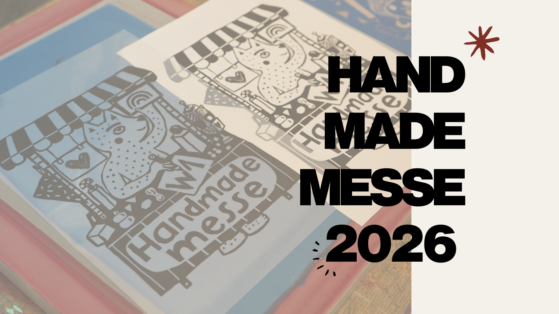 Auf dem Foto sieht man leicht transparent ein Foto von dem Siebdruckmotiv der Handmademesse 2025 und eine große Schrift, die Handmademesse sagt. 