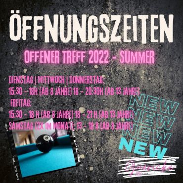 Öffnungszeiten Sommer 2022