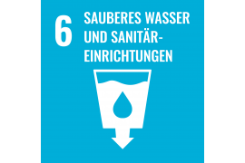 Nachhaltigkeit - Ziel 6 - Sauberes Wasser und Sanitärversorgung 