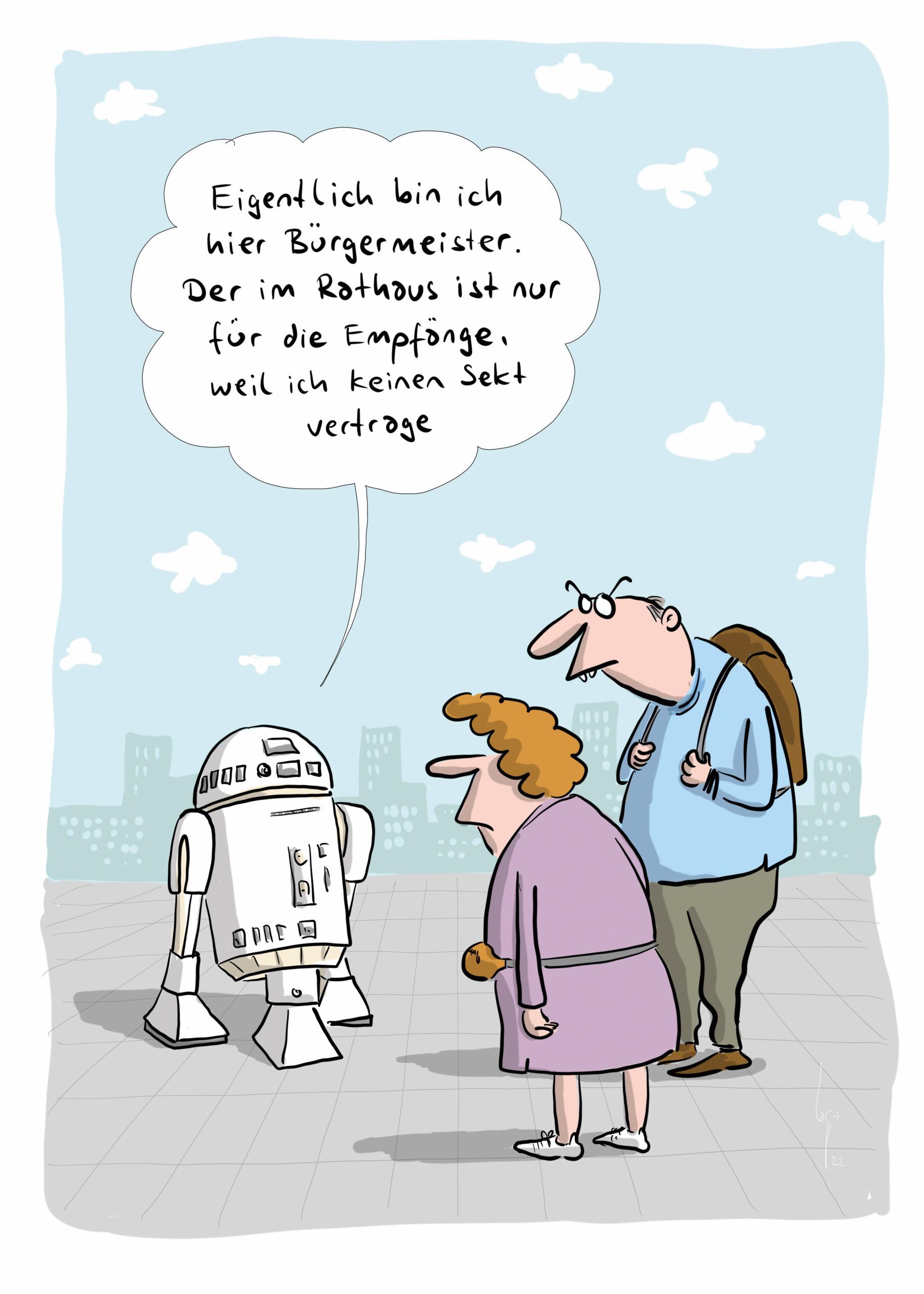 Cartoon: Zwei Menschen stehen vor einem Roboter: "Eigentlich bin ich hier Bürgermeister. Der im Rathaus ist nur für die Empfänge, weil ich keinen Sekt vertrage"