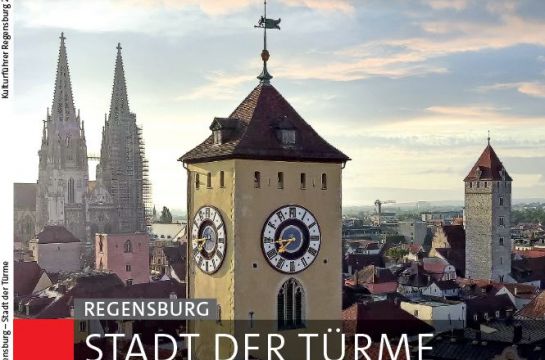 Kulturführer 27 Regensburg - Stadt der Türme