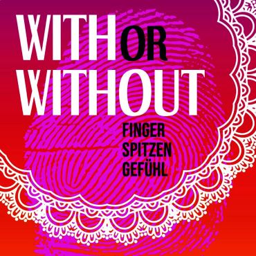 Grafik –Sujet der Ausstellung „With or Without“
