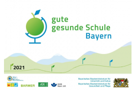 Gute gesunde Schule Bayern 2022