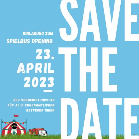 Bild mit Zirkuszelt und Spielbus - Einladung zum Spielbus Opening am 23. April 2023 (C) Michaela Schindler, Stadt Regensburg