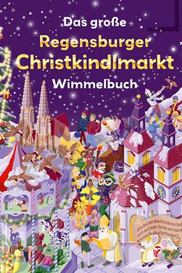 Grafik - Wimmelbild vom Regensburger Christkindlsmarkt