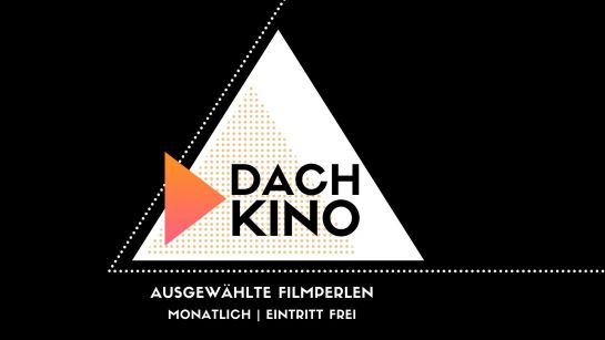 Auf der Abbildung ist ein weißes Dreieck auf schwarzem Hintergrund mit der Aufschrift "Dach Kino" zu sehen.